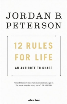 12 rules for life jordan peterson